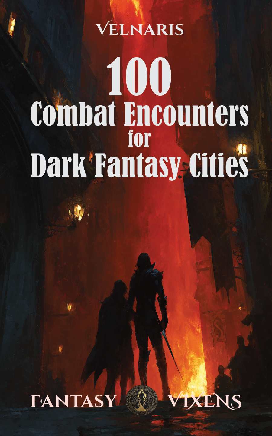 Cover of 100 Combat Encounters for Dark Fantasy Cities